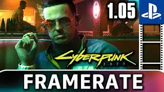Cyberpunk 2077 | Patch 1.05 | Frame Rate Test on PS4