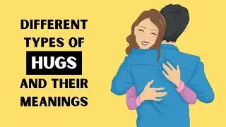 7 Types Of Hugs And What They Really Mean