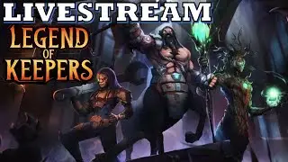 [LIVESTREAM] Legend of Keepers - Gameplay