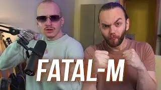 ПОДКАСТ с FATAL-M