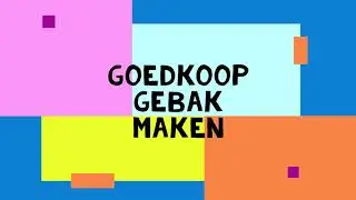 Eenvoudig goedkoop gebak maken