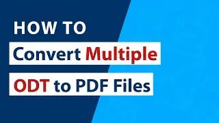 How to Convert Multiple ODT to PDF from OpenOffice Documents ?