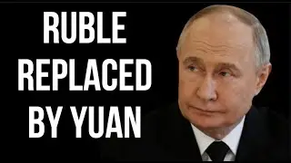 RUSSIAN Ruble Replaced as Russian Payments, Bonds & Loans in Yuan Soar & More Countries Pay in Yuan