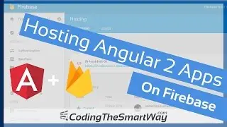 Hosting Angular 2 Applications On Firebase