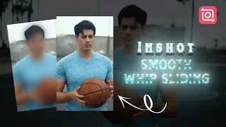 Smooth Whip Sliding Effect On InShot (InShot Tutorial)