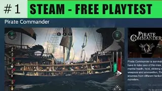 [#1] PIRATE COMMANDER - First Look - Steam Games Play Test