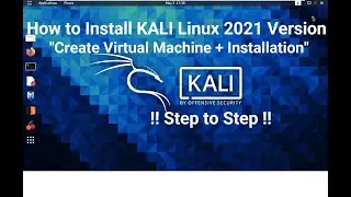 How to Install KALI Linux 2021 .1 Version 