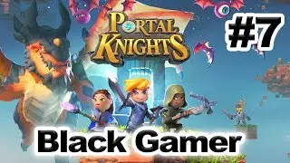 Portal Knights ➤ Coop Прохождение #7 ➤ Продолжаем