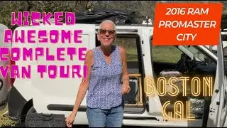 COMPLETE VAN TOUR - NO BUILD, BUILD - RAM PROMASTER CITY - SOLO WOMAN TRAVELER, CRUSHIN' IT!!!