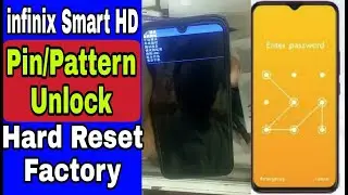 Infinix Smart HD 2021 Hard Reset | Pattern Lock Remove Hard Reset INFINIX Smart 2 HD, HardReset