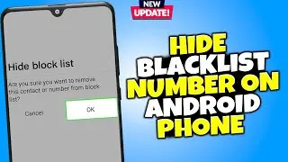 How to hide black list number on android phone | how to hide blocked numbers from call log