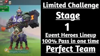 Lords mobile Vengeful Centaur Limited Challenge Stage 1|Limited Challenge Tarkus Past Stage 1