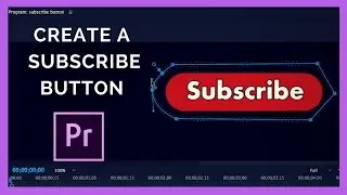 Create Your Own Subscribe Button in Premiere Pro CC video tutorial