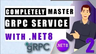 Convert gRPC to REST API in .NET 8 | Expose Services with HTTP POST, GET, UPDATE & DELETE 🚀