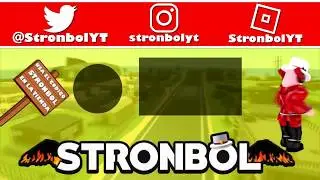 intro Stronbol Roblox