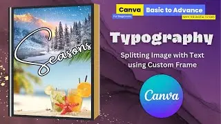 Typography Cover Design using Custom Frame | Canva for Beginners | The Digital Tutors