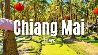 5 Days in Chiang Mai Thailand 2025 - What to do in Chiang Mai Thailand
