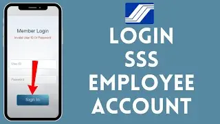 How to Sign in to SSS Employee Account (2024) | SSS Employee Login