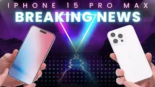 iPhone 15 Pro Max Camera + Display Breaking News Leaks Will The Next Apple Flagship Get Update?