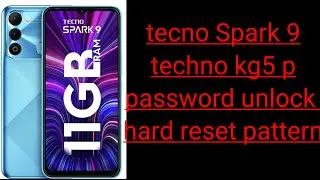 techno Spark 9 hard reset techno kg5 p password unlock