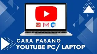 Cara Download Dan Install Aplikasi Youtube Di Laptop Atau Komputer