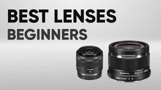 Quick Guide on Getting Camera Lenses for Beginners