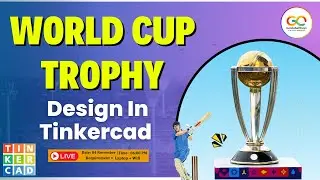 World Cup Trophy Design in Tinkercad | World Cup 2023 | Design Cricket World Cup Trophy | #india