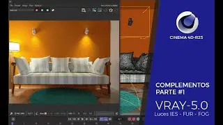INCREIBLES COMPLEMENTOS!! PT.1 - LUCES, IES, FUR, FOG - VRAY 5.0/ CINEMA 4D