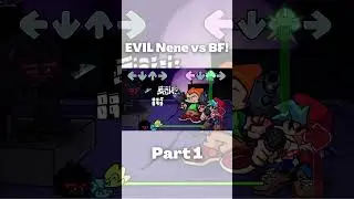 EVIL Nene vs BF! Part 1 (friday night funkin) #shorts