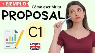 Writing a PROPOSAL C1 en inglés- Ejemplo, estructura y vocabulario