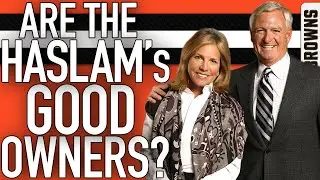 WAIT….ARE THE HASLAM’s GOOD OWNERS NOW?