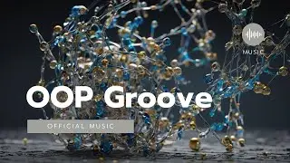 OOP Groove English Song Classes and Objects Encapsulation | Inheritance | Polymorphism | Abstraction