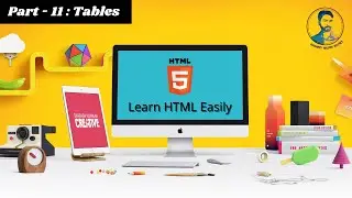 HTML / HTML5 Bangla Tutorial | #11  Tables