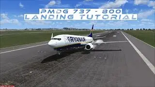 PMDG 737-800 (NGX) ILS LANDING TUTORIAL | Flight Simulator X (FSX)