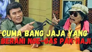 BISIKAN RHOMA #26: BANG JAJA MIHARDJA BISA REKAMAN GARA - GARA TANDA TANGAN PAK HAJI?!