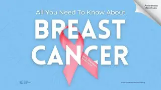 All You Need To Know About Breast Cancer | Breast Cancer Awarness