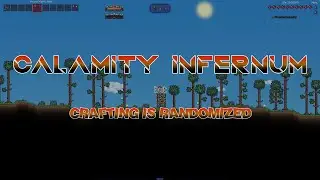 Calamity Infernum but every recipe is randomized | pt.1 (maybe)