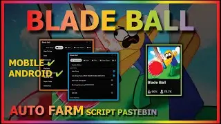 BLADE BALL Script Mobile AUTO FARM WIN | GIVE ALL SKILL | AUTO PARRY (NO KEY)