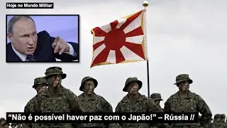 "Não é possível haver paz com o Japão!", Rússia