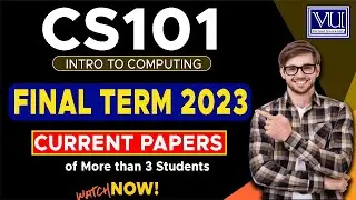 CS101 Current Paper Final Term 2023 - The Merciful Academy