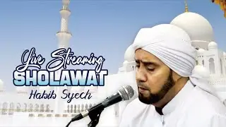 Live Streaming Majelis Ahbaabul Musthofa Bersama Habib Syech Bin Abdul Qadir Assegaf
