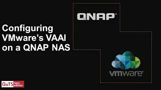 Installation & configuring VMwares VAAI on a QNAP NAS