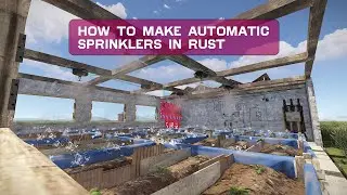 How To Build An Automated Sprinkler System - Rust