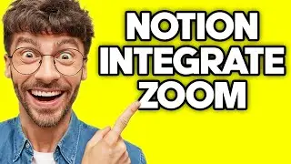 How To Integrate Zoom With Notion (2023)