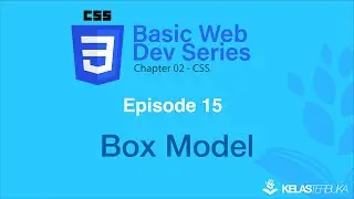 Belajar Web Dasar [CSS] - Episode 15 - Pengenalan Box Model