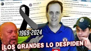 ¡CON LÁGRIMAS DESPIDEN A PACO VILLA!