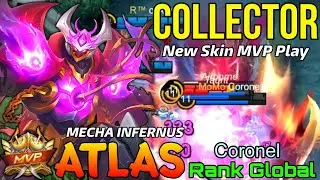 Mecha Infernus Atlas New COLLECTOR Skin - Top Global Atlas by Coronel - Mobile Legends