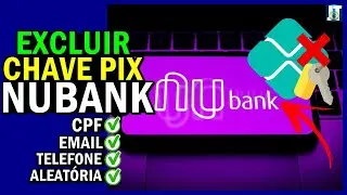 Segredo REVELADO Como EXCLUIR CHAVE PIX do NUBANK [ CPF, EMAIL, TELEFONE e CHAVE ALEATÓRIA ]