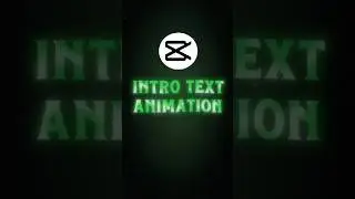 Capcut | Intro Text Animation🔥💀 | Capcut Tutorial #shorts #edit #textanimation