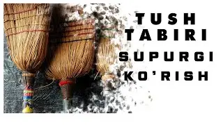 Tushda Supurgi Ko'rish Tabiri